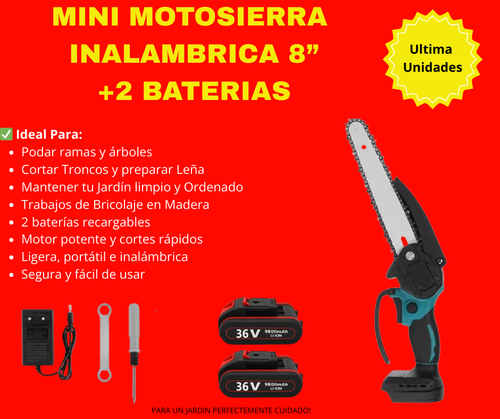 MINI MOTOSIERRA INALAMBRICA 8” +2 BATERIAS